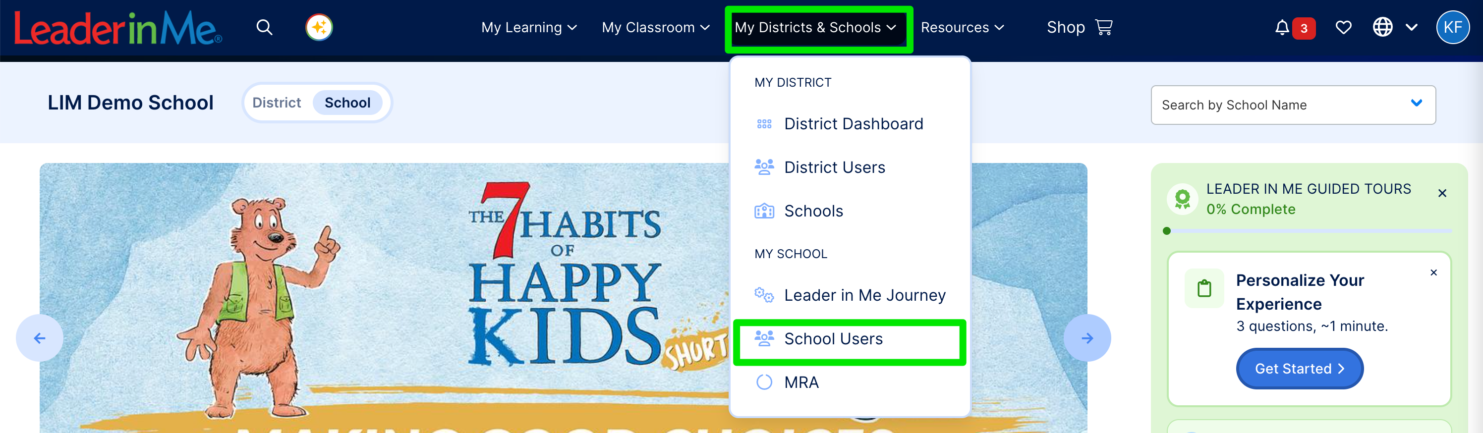 Leader in Me Online top navigation with the My Districts & Schools dropdown open and School Users highlighted.